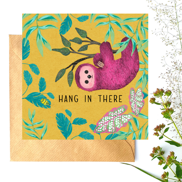 Hang in there - greeting card blank inside - Pretty Pink Jewellery