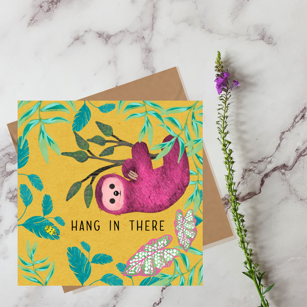 Hang in there - greeting card blank inside - Pretty Pink Jewellery